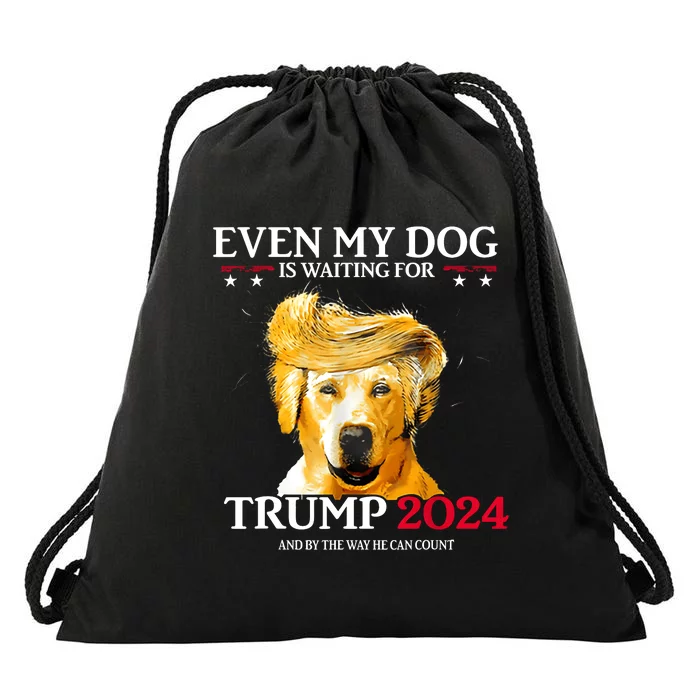 Even My Dog Is Waiting For Trump 2024 Funny Dog Trump Hair Drawstring Bag