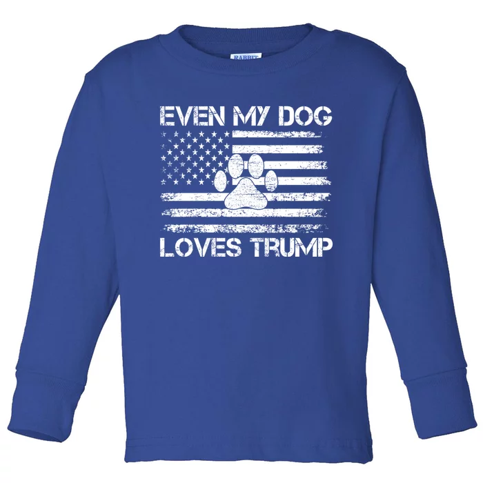 Even My Dog Loves Trump Usa Flag Election Trump Support Gift Toddler Long Sleeve Shirt