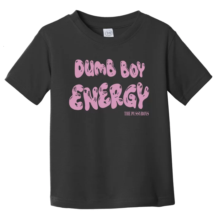 Ezra Michel Dumb Boy Energy Toddler T-Shirt