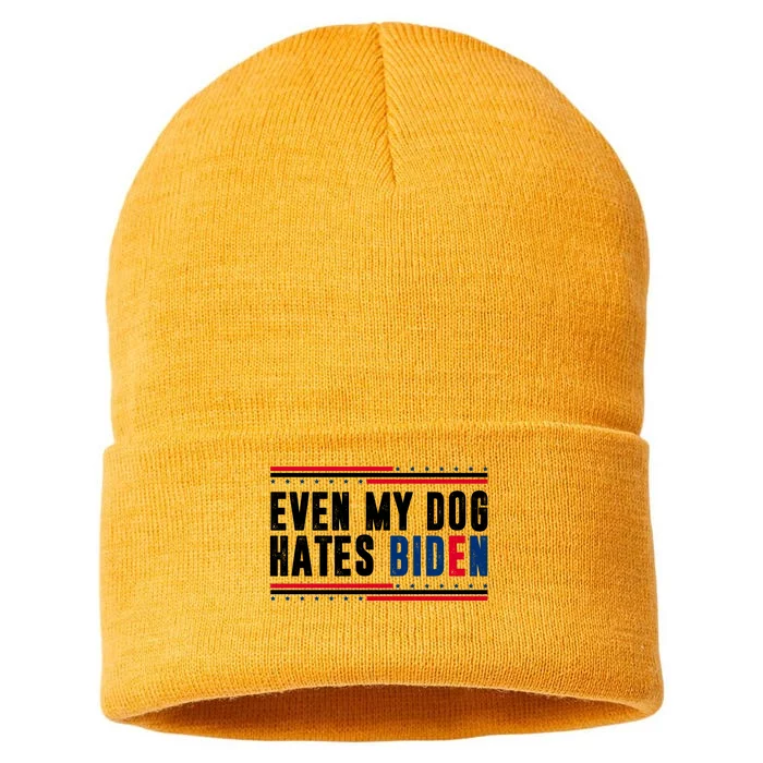 Even My Dog Hates Biden Funny Sustainable Knit Beanie