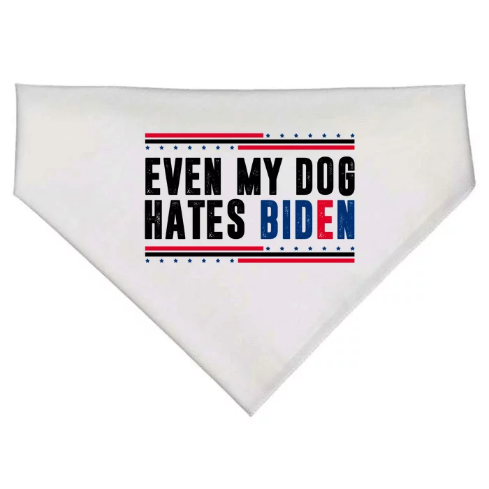 Even My Dog Hates Biden Funny USA-Made Doggie Bandana