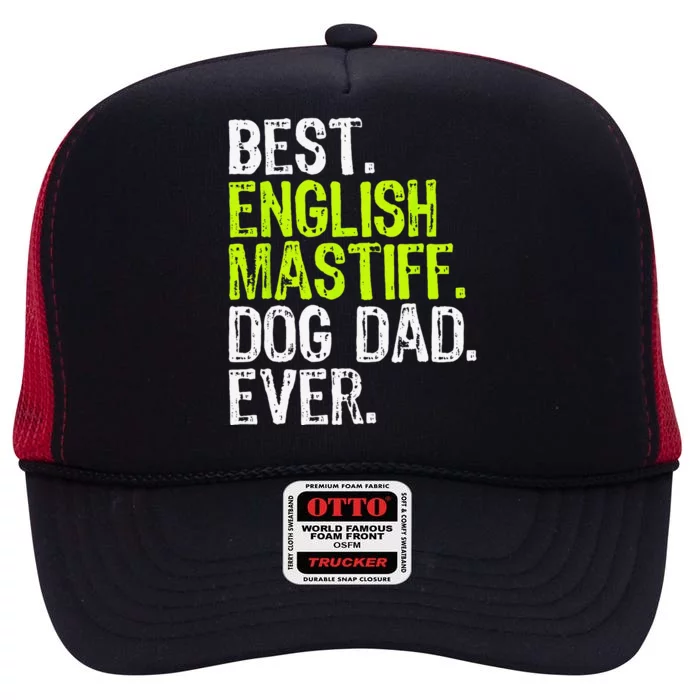 English Mastiff Dog Dad Fathers Day Dog Lovers High Crown Mesh Trucker Hat