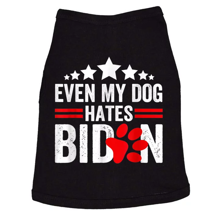 Even My Dog Hates Biden Funny Doggie Tank