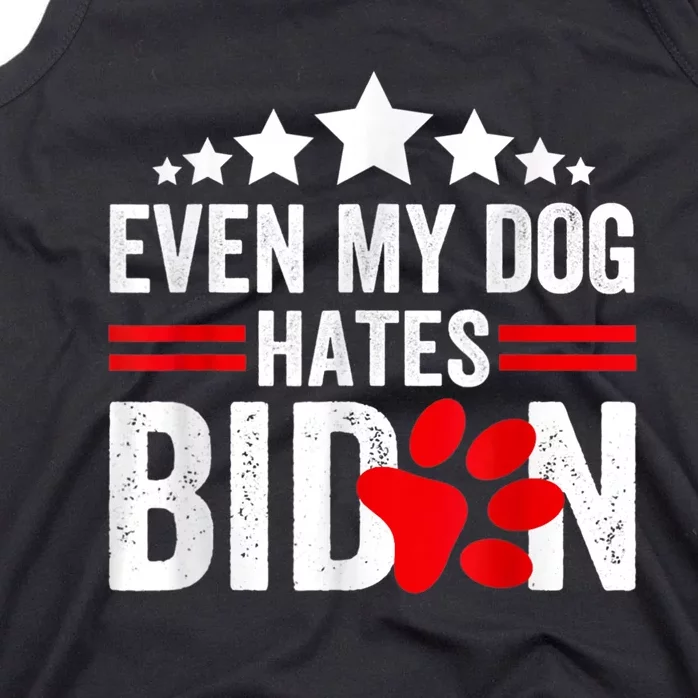 Even My Dog Hates Biden Funny Tank Top