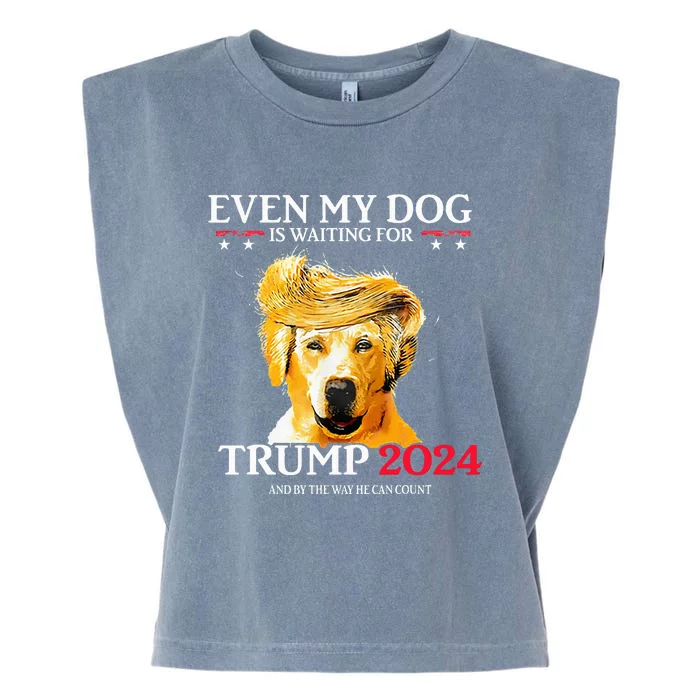 Even My Dog Is Waiting For Trump 2024 Funny Dog Trump Hair Garment-Dyed Women's Muscle Tee