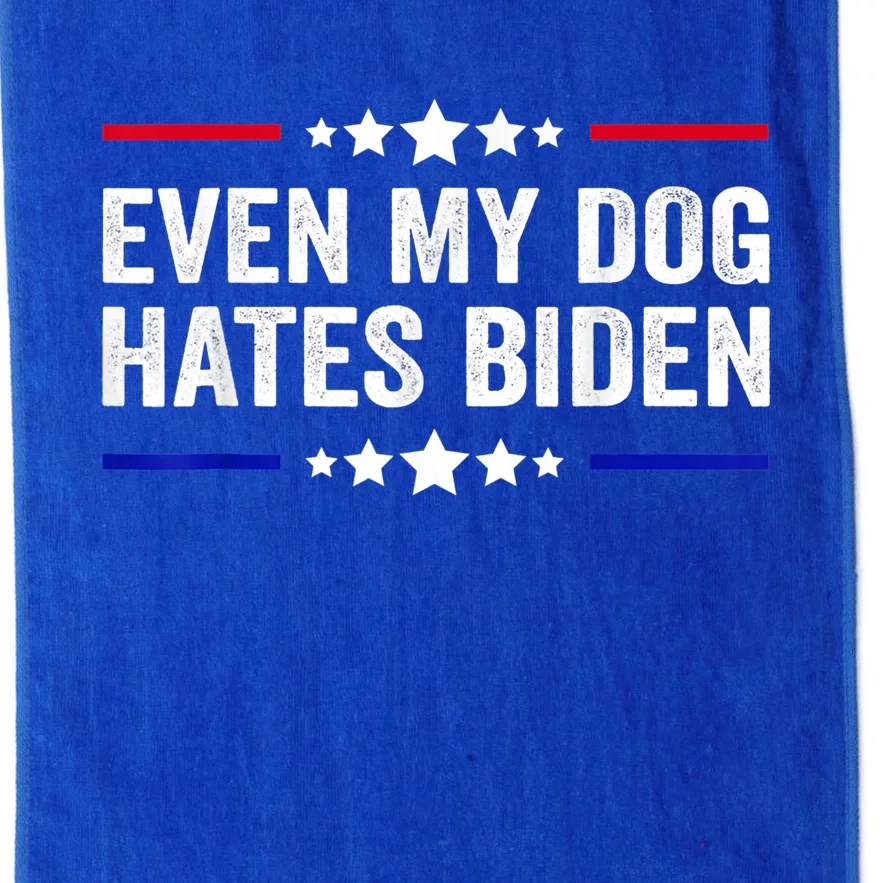 Even My Dog Hates Biden, Funny Anti President Joe Biden Platinum Collection Golf Towel