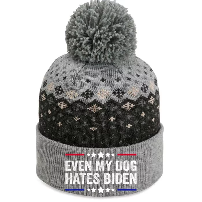 Even My Dog Hates Biden Shirt Funny Anti Biden The Baniff Cuffed Pom Beanie