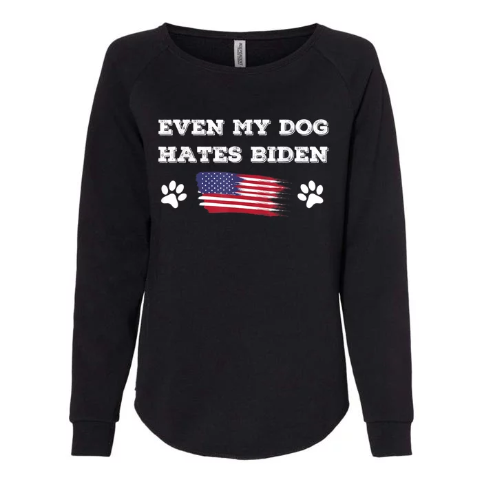 Even My Dog Hates Biden Conservative Anti Liberal US Flag Womens California Wash Sweatshirt