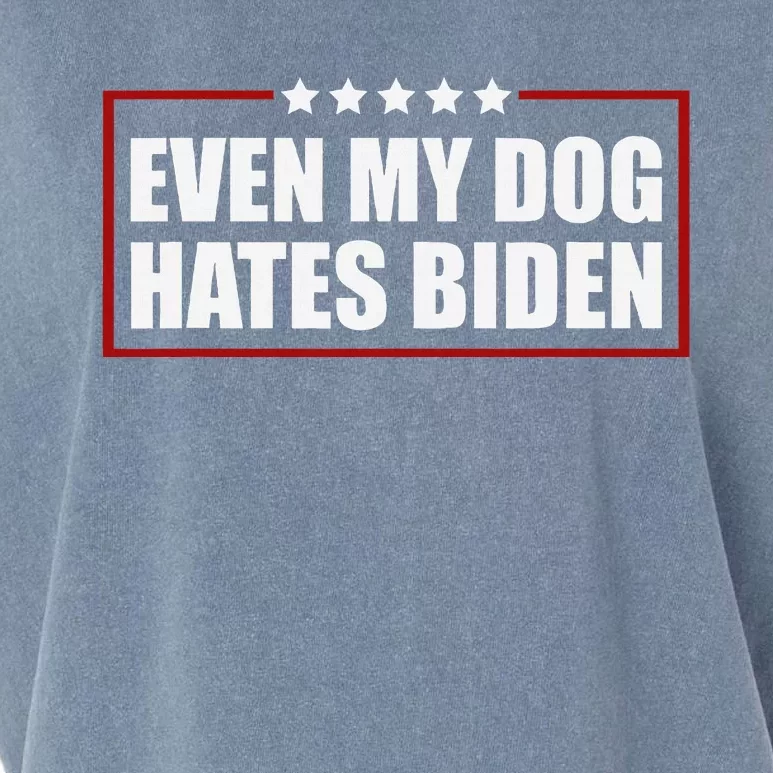 Even My Dog Hates Biden Sarcastic Political Joke Garment-Dyed Women's Muscle Tee