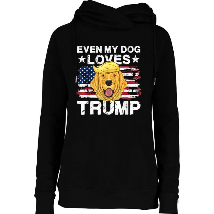 Even My Dog Loves Trump Usa Flag Election Trump Support Womens Funnel Neck Pullover Hood