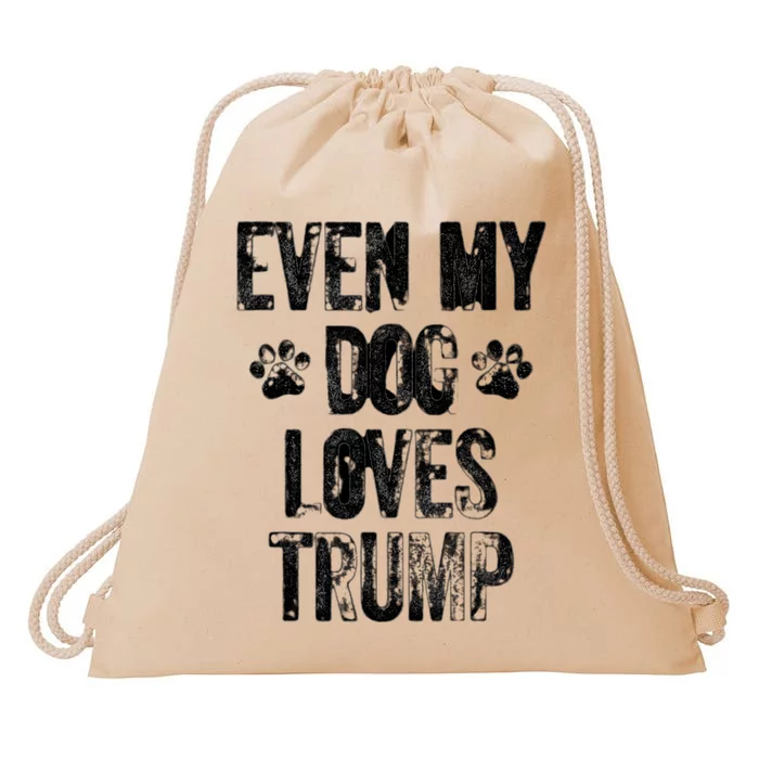 Even My Dog Loves Trump Usa Flag Election Trump Support Drawstring Bag