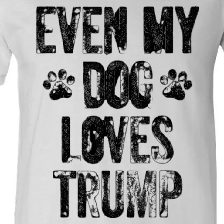 Even My Dog Loves Trump Usa Flag Election Trump Support V-Neck T-Shirt