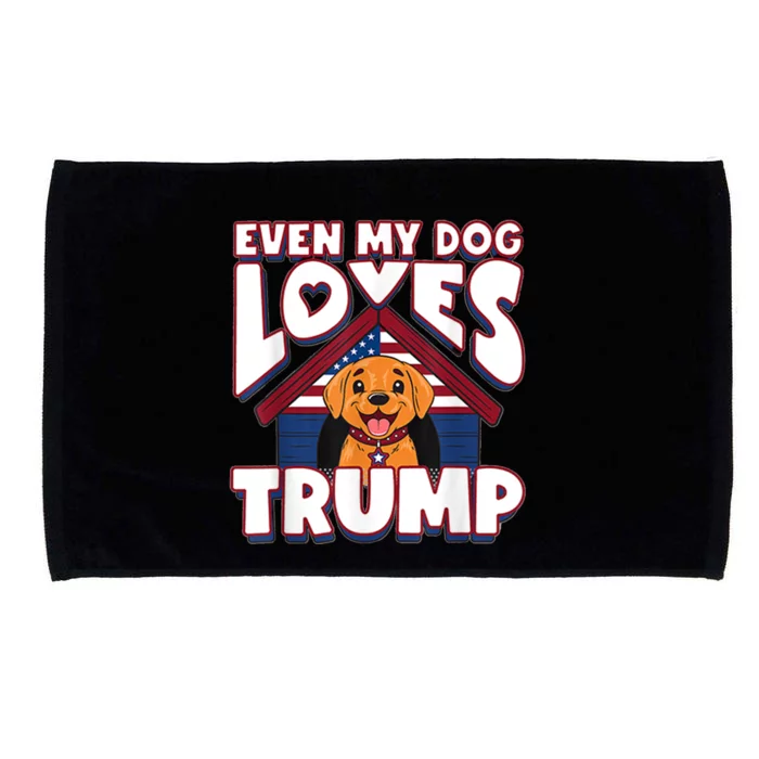 Even My Dog Loves Trump Usa Flag Election Trump Support Microfiber Hand Towel