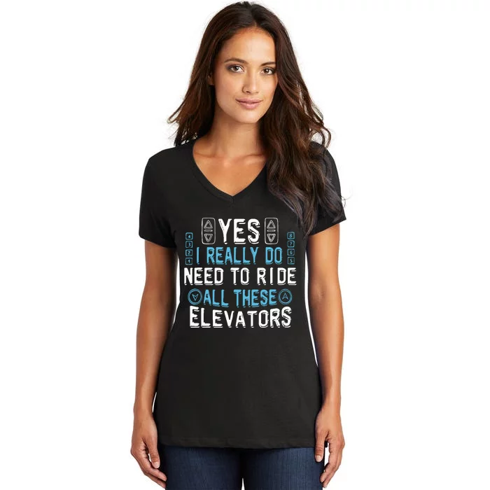 Elevator Mechanic Engineer Constructor Elevator Women's V-Neck T-Shirt