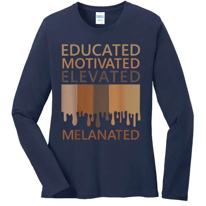 Educated Motivated Elevated Melanated Ladies Long Sleeve Shirt