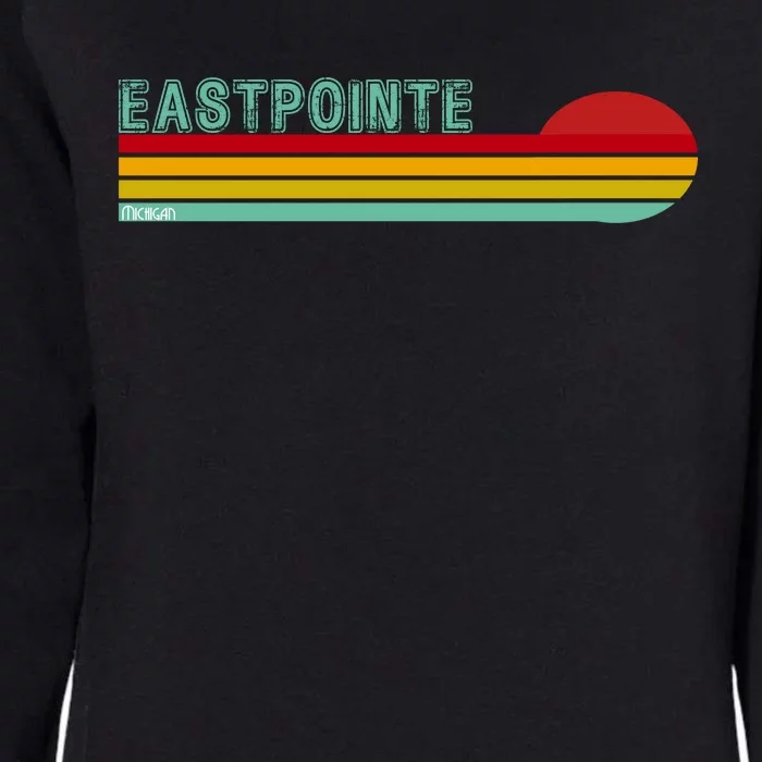 Eastpointe Michigan Womens California Wash Sweatshirt