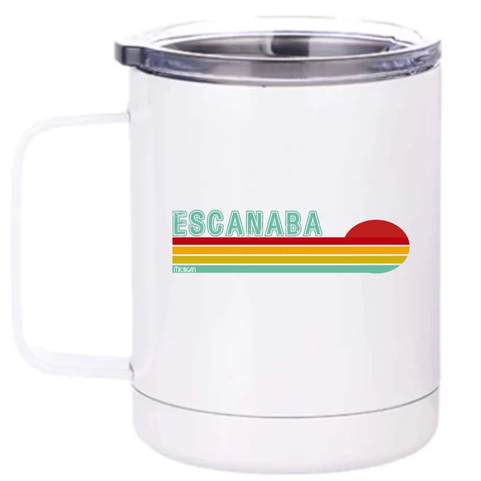 Escanaba Michigan Front & Back 12oz Stainless Steel Tumbler Cup