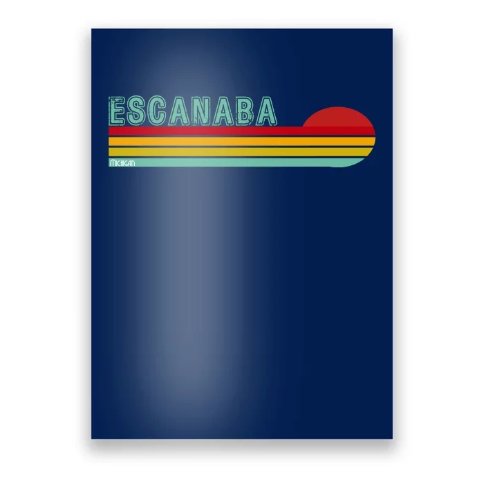 Escanaba Michigan Poster