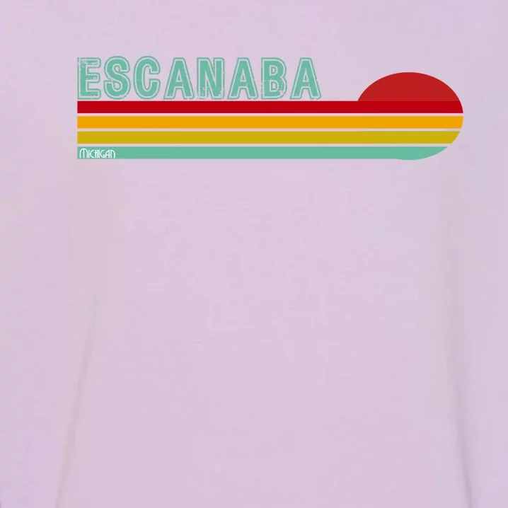 Escanaba Michigan Garment-Dyed Sweatshirt