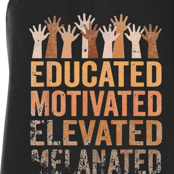 Educated Motivated Elevated Melanated Black History Month Women's Racerback Tank