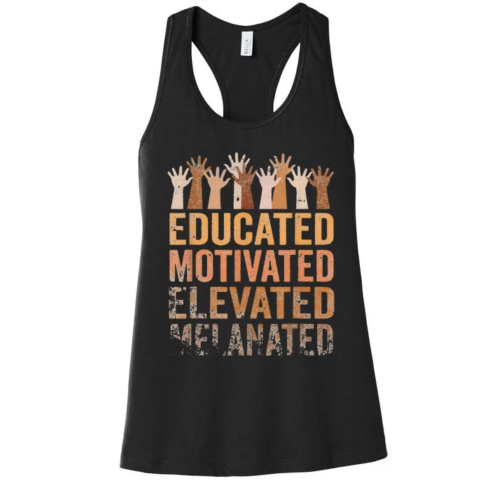 Educated Motivated Elevated Melanated Black History Month Women's Racerback Tank