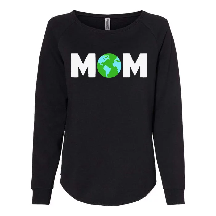 Earth Mom Earthday Science Earth Day Gift Womens California Wash Sweatshirt