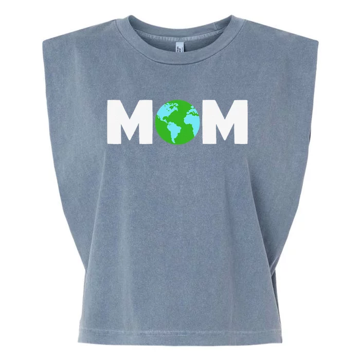 Earth Mom Earthday Science Earth Day Gift Garment-Dyed Women's Muscle Tee