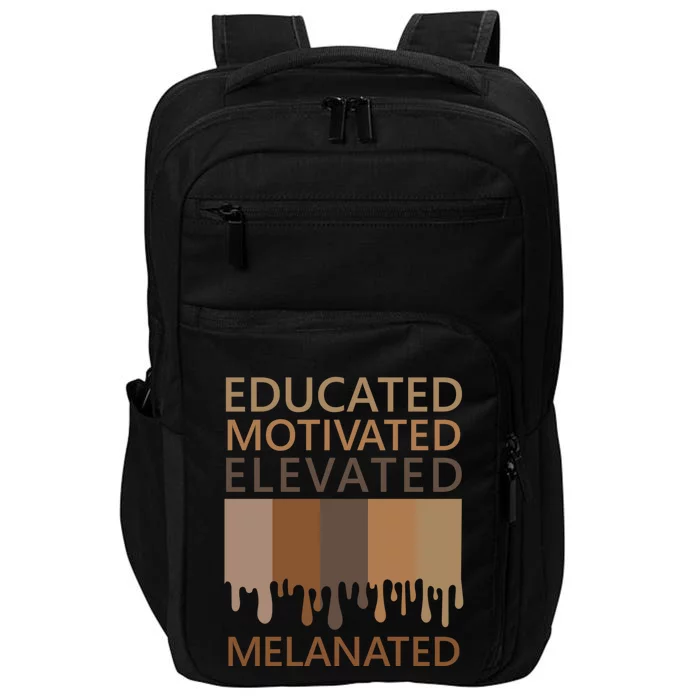 Educated Motivated Elevated Melanated Impact Tech Backpack