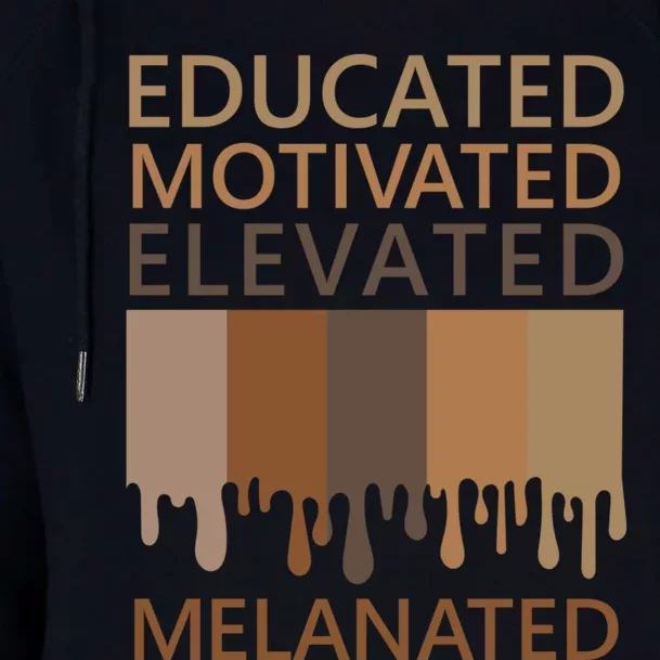 Educated Motivated Elevated Melanated Womens Funnel Neck Pullover Hood