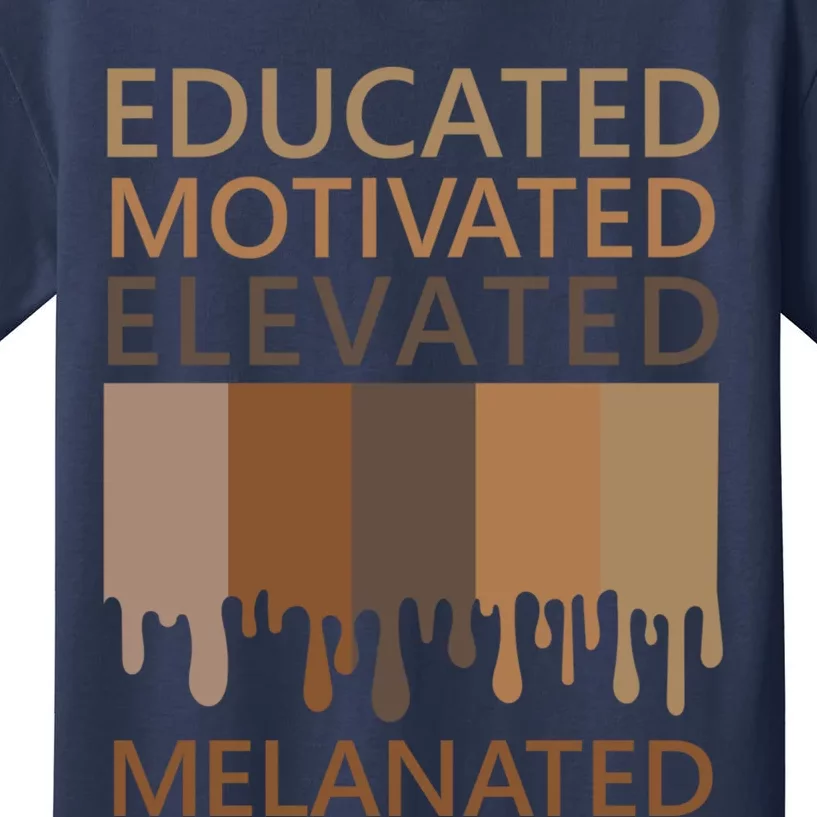 Educated Motivated Elevated Melanated Kids T-Shirt