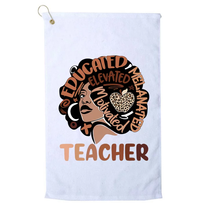 Educated Melanated Elevated Motivated Teacher Black History Month Platinum Collection Golf Towel