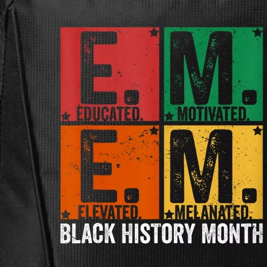 Educated Motivated Elevated Melanated Black History Month City Backpack