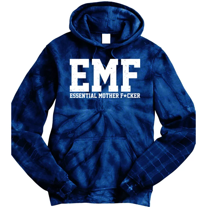 EMF Essential Mother F*cker Tie Dye Hoodie