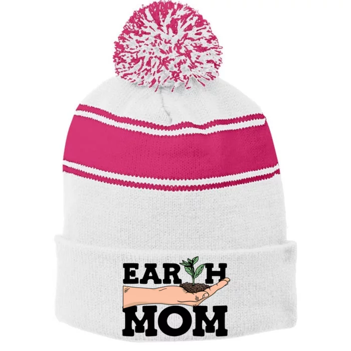 Earth Mom Gardening Plant Earth Day Planting Mother Gift Stripe Pom Pom Beanie