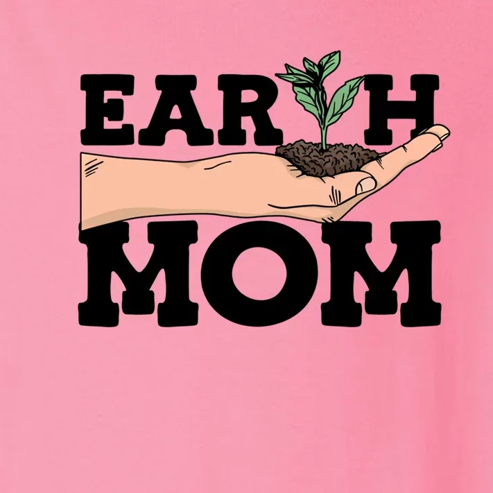 Earth Mom Gardening Plant Earth Day Planting Mother Gift Toddler Long Sleeve Shirt