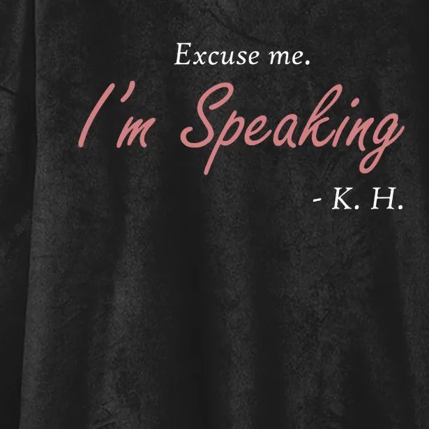 Excuse Me Im Speaking Kamala Harris I Am Speaking Vp Debate Hooded Wearable Blanket