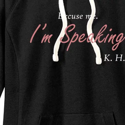 Excuse Me Im Speaking Kamala Harris I Am Speaking Vp Debate Women's Fleece Hoodie