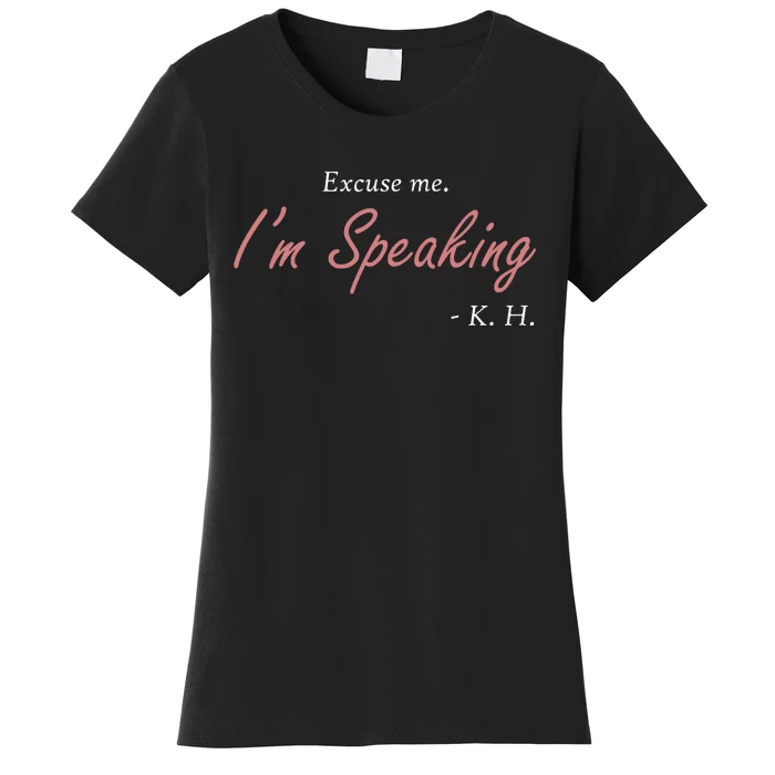 Excuse Me Im Speaking Kamala Harris I Am Speaking Vp Debate Women's T-Shirt