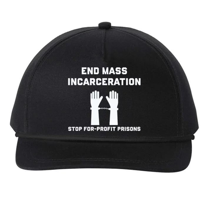 End Mass Incarceration Stop For Profit Prisons Snapback Five-Panel Rope Hat