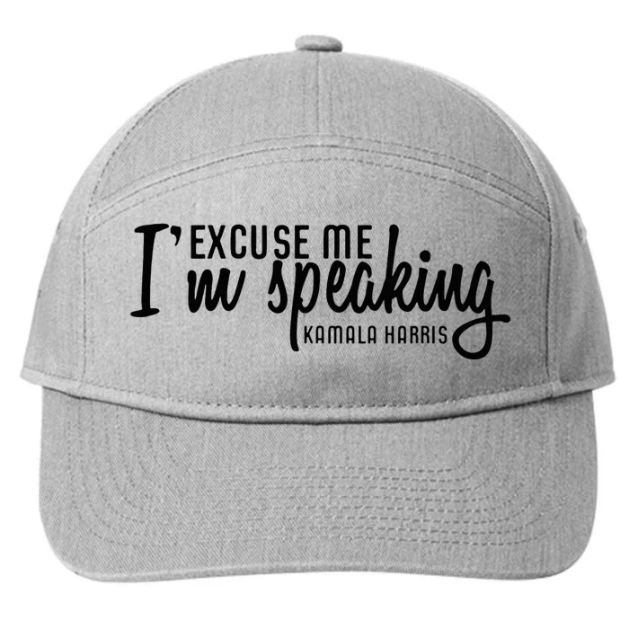 Excuse Me IM Speaking Kamala Harris 7-Panel Snapback Hat