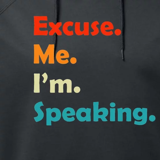 Excuse Me Im Speaking Women 70s Retro Christmas Gift Performance Fleece Hoodie