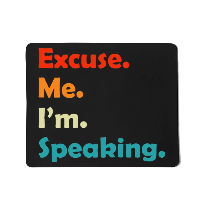 Excuse Me Im Speaking Women 70s Retro Christmas Gift Mousepad