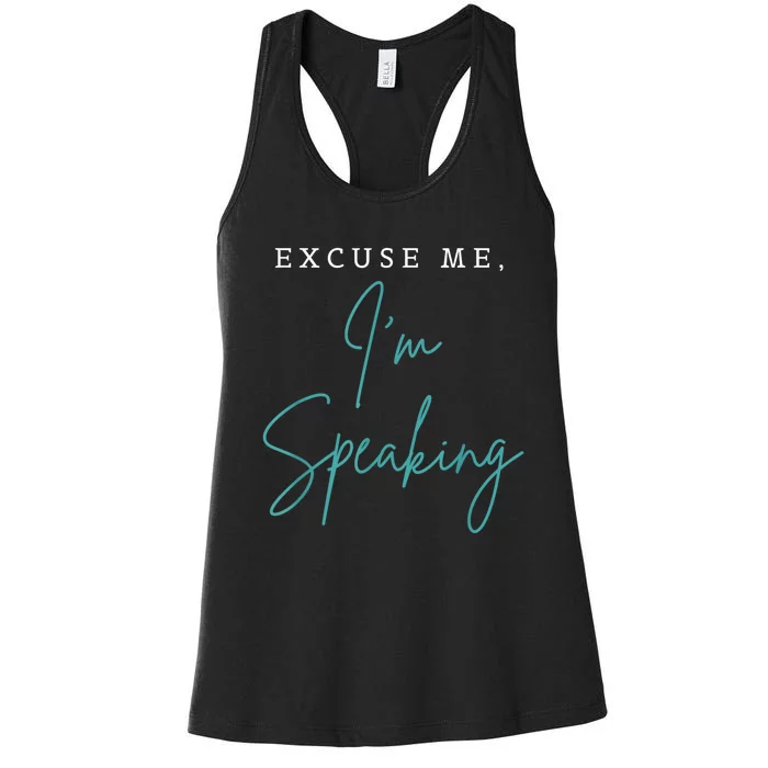 Excuse Me IM Speaking Funny Kamala Harris Joe Biden Trump Women's Racerback Tank