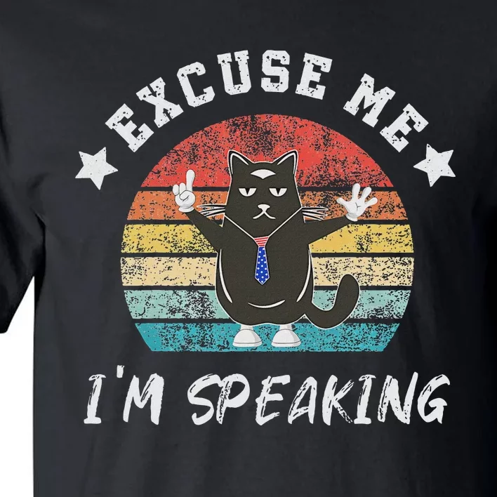 Excuse Me IM Speaking Funny Childless Cat Lady Kamala Tall T-Shirt