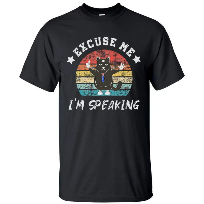 Excuse Me IM Speaking Funny Childless Cat Lady Kamala Tall T-Shirt