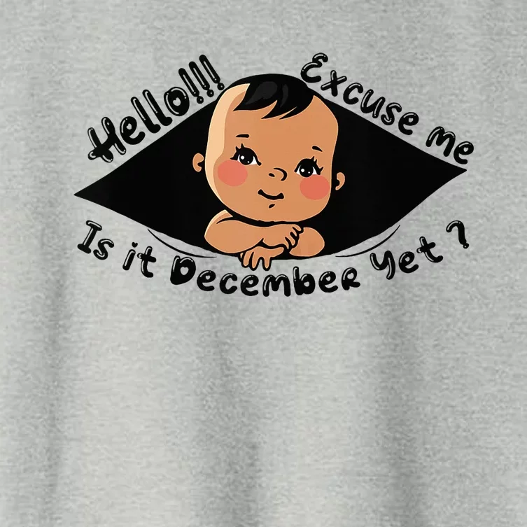 Excuse Me Is It December Yet Pregnancy Pregnant Mom To Be Women's Crop Top Tee