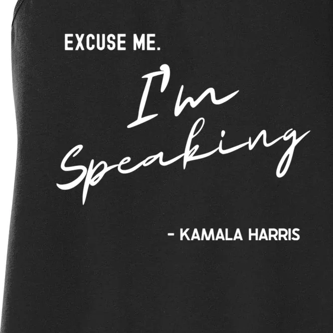 Excuse Me IM Speaking Kamala Harris International Women Day Women's Racerback Tank