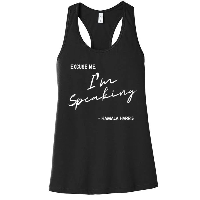 Excuse Me IM Speaking Kamala Harris International Women Day Women's Racerback Tank