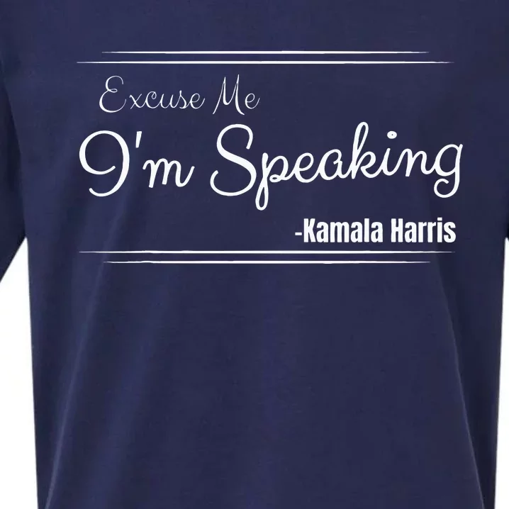 Excuse Me IM Speaking Funny Kamala Harris Joe Biden Trump Sueded Cloud Jersey T-Shirt