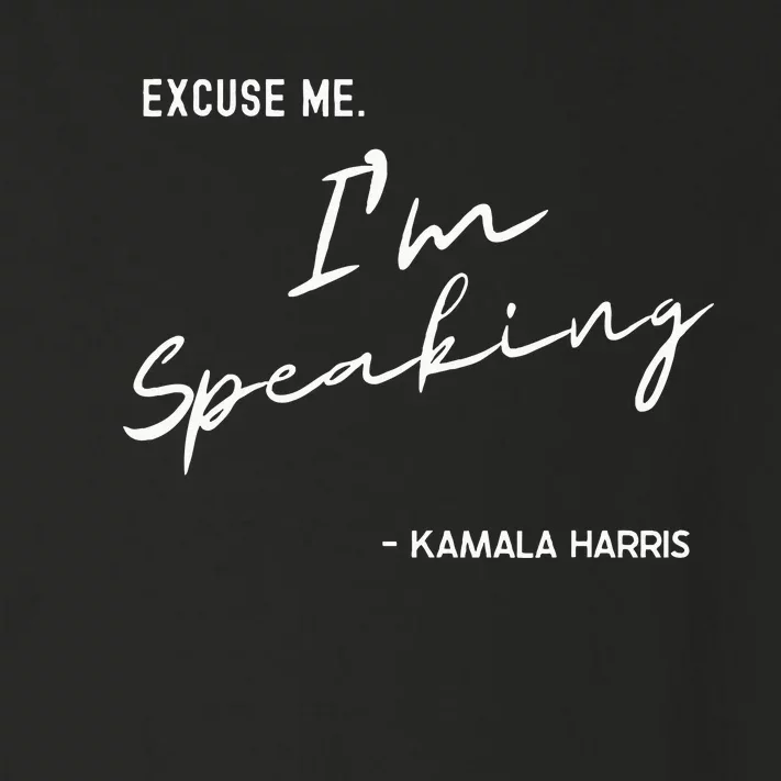 Excuse Me IM Speaking Kamala Harris International Women Day Toddler Long Sleeve Shirt